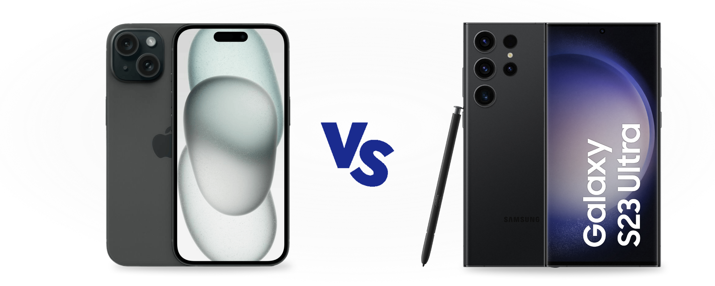 Apple iPhone 15 vs Samsung Galaxy S23 Ultra